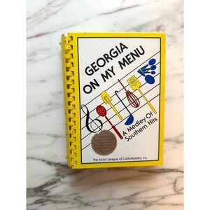 Georgia On My Menu Cookbook Junior League Cobb-Marietta Southern Recipes 1989